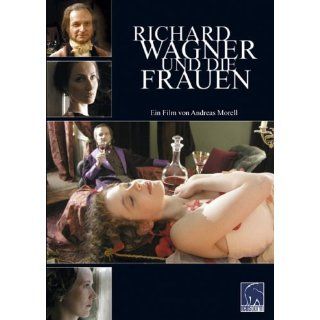 Richard Wagner und die Frauen Andreas Morell Filme & TV