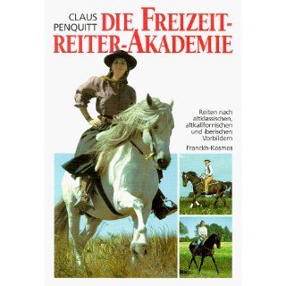 Die Freizeitreiter  Akademie Claus Penquitt Bücher