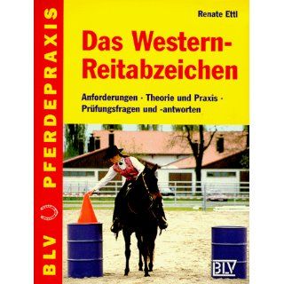 Das Westernreitabzeichen Renate Ettl Bücher