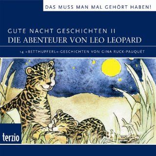 Gute Nacht Geschichten   Die Abenteuer von Leo Leopard: 