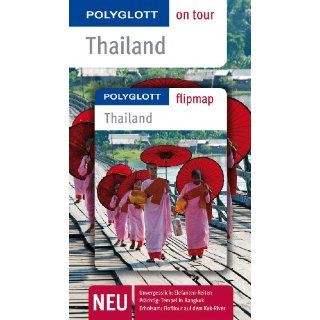 Thailand: Polyglott on tour mit Flipmap: Rainer Scholz