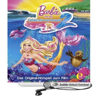 Barbie und das Geheimnis von Oceana 2. Das Original Hörspiel zum Film