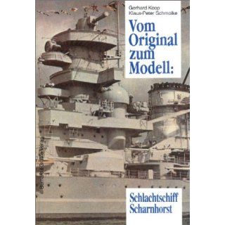 Vom Original zum Modell, Schlachtschiff Scharnhorst Ein Bild  und