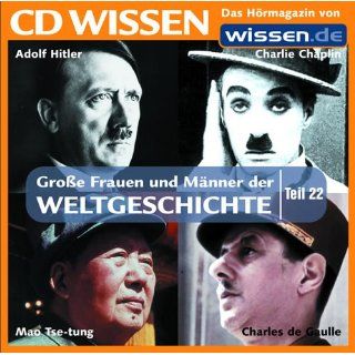 CD WISSEN   Große Frauen und Männer der Weltgeschichte (Teil 22
