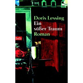 Ein süßer Traum Roman Doris Lessing, Barbara Christ