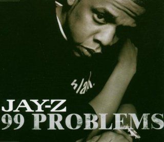 99 Problems Musik