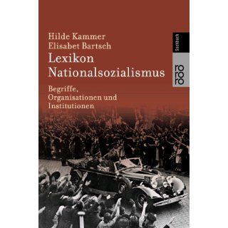 Lexikon Nationalsozialismus. Begriffe, Organisationen und