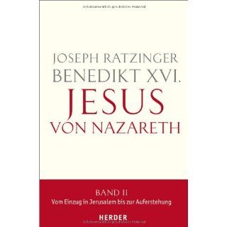Jesus von Nazareth Band IIvon Benedikt XVI. (Gebundene Ausgabe