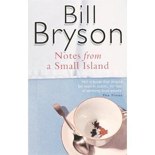 Notes From A Small Island und über 1,5 Millionen weitere Bücher