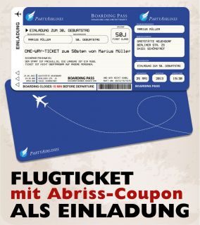 Einladungskart en als Flugticket zum Geburtstag • Ticket