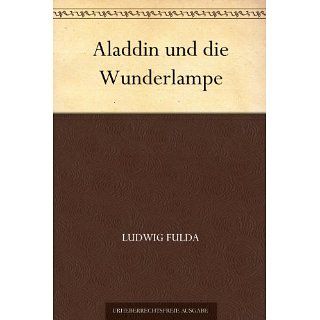 Aladdin und die Wunderlampe eBook Ludwig Fulda Kindle