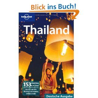 Lonely Planet Reiseführer Thailand 153 Karten …