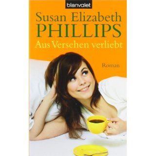Aus Versehen verliebt von Susan Elizabeth Phillips (Taschenbuch) (74