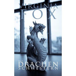 Die Drachenschwestern eBook Virginia Fox, Giorgia Mueller 