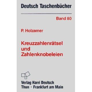 Deutsch Taschenbücher, Nr.80, Kreuzzahlenrätsel und Zahlenknobeleien
