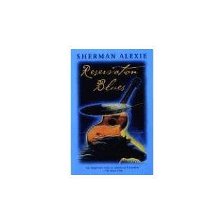 Reservation Blues Sherman Alexie Englische Bücher