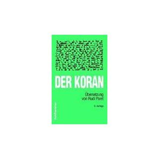 Der Koran. Textausgabe: Rudi Paret: Bücher