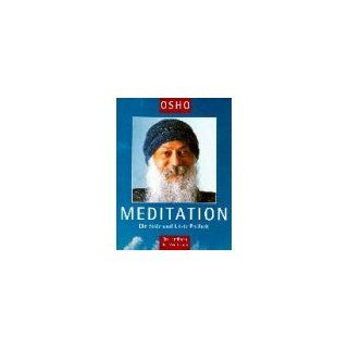 Meditation, die erste und letzte Freiheit Osho Bücher