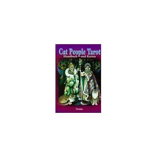 Cat People Tarot. Buch und 78 Tarotkarten: Karen Kuykendall