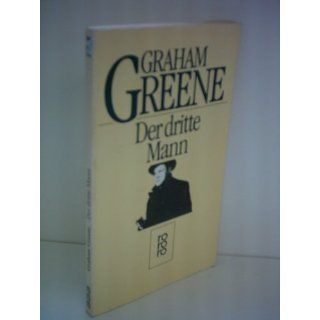 Der dritte Mann. Roman Graham Greene Bücher