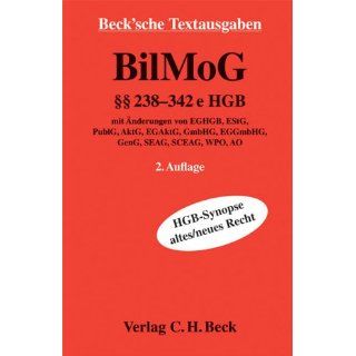 BilMoG   Text §§ 238 342e HGB, HGB Synopse altes/neues Recht mit