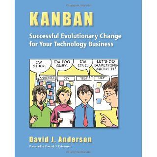 Kanban Successful Evolutionary Change for Your Technology Business