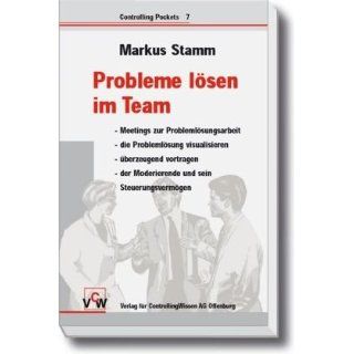 Probleme lösen im Team Markus Stamm Bücher