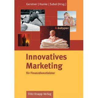 Innovatives Marketing für Finanzdienstleister: Reinhard