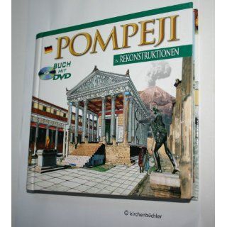 Pompeji in Rekonstruktion Archeolibri S.R. L. Bücher