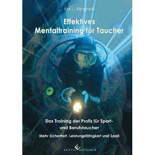 Effektives Mentaltraining für Taucher eBook Kai Klinghoff 