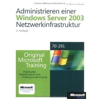 2003 Netzwerkinfrastruktur Original Microsoft Training Examen 70 291