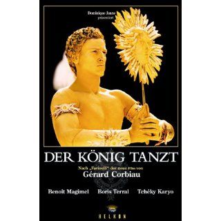 Der König tanzt [VHS] Benoît Magimel, Boris Terral, Tchéky Karyo