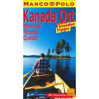 Marco Polo Reiseführer Kanada Ost, Montreal, Toronto, Quebec 