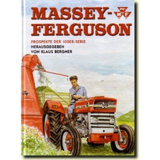 Massey Ferguson: Prospekte der 100er Serie: Klaus Bergner