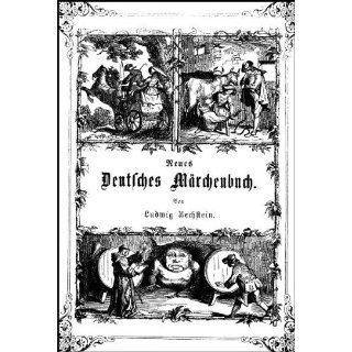 Gesammelte Werke. Märchenbücher Bechstein, Ludwig, Bd.4  Neues