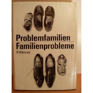 Problemfamilien   Familienprobleme (Gefährdete im Prisma sozialer