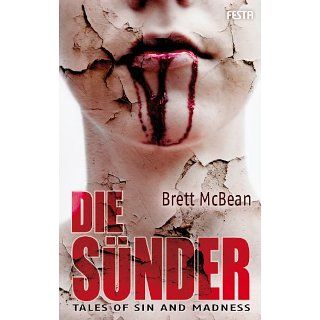 Die Sünder   Tales of Sin and Madness eBook Brett McBean 