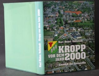 Karl Heinz Vollstedt KROPP vor dem Jahr 2000 Chronik