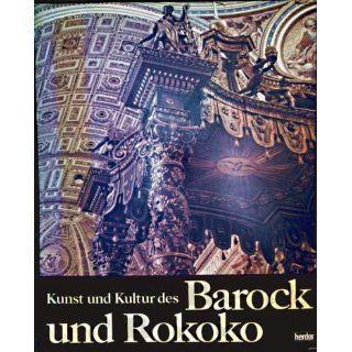Kunst und Kultur des Barock und Rokoko. Architektur und Dekoration