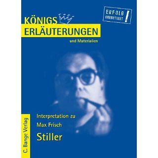 Königs Erläuterungen und Materialien, Bd.356, Stiller 