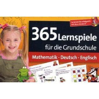 365 Lernspiele für die Grundschule Mathematik   Deutsch   Englisch