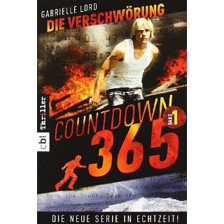 Countdown 365   Die Verschwörung Band 1 Gabrielle Lord