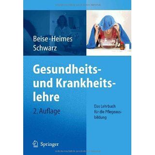 Gesundheits  und Krankheitslehre eBook Werner Schwarz, Uwe Beise