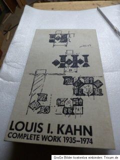 Louis I. Kahn. Complete Work 1935   74 von Heinz Ronner, Louis I. Kahn