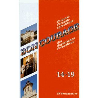 Bon Courage, Bd.2  Lektionen 14   26 [VHS] Hannelore Gottschalk