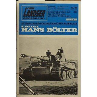 Der Landser Grossband   Heft Nr. 679 (Neuauflage)   Hans Bölter