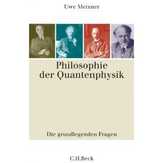 Philosophie der Quantenphysik Bücher