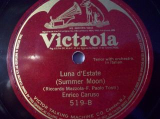 ENRICO CARUSO Luna dEstate / Nina 10 Victrola 519