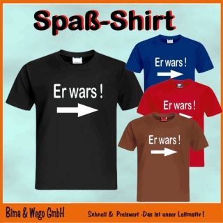 ER WARS T Shirt FUN Sprüche Shirt Gr. S XXL 10 597