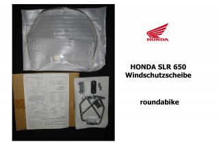 Neu   Original Honda   SLR 650 Windschutzscheibe   Windschild Kit